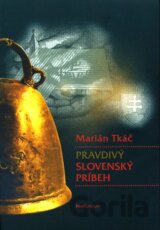 Pravdivý slovenský príbeh