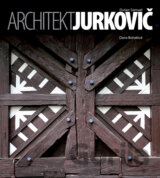 Architekt Dušan Samuel Jurkovič