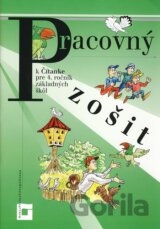 Pracovný zošit k Čítanke pre 4. ročník základných škôl