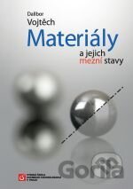 Materiály a jejich mezní stavy