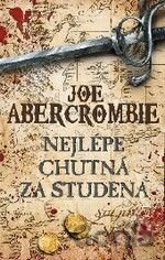 Nejlépe chutná za studena