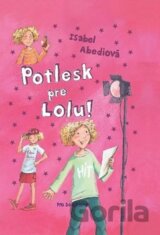 Potlesk pre Lolu!