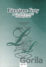 Literárne listy pre 3. ročník gymnázií a stredných škôl