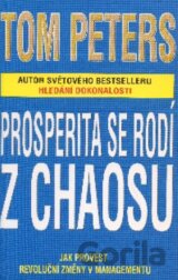 Prosperita se rodí z chaosu