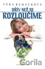 Dřív než se rozloučíme