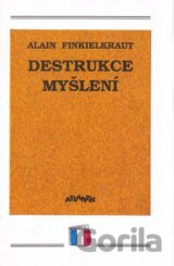 Destrukce myšlení