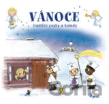 Vánoce - Tradiční zvyky a koledy