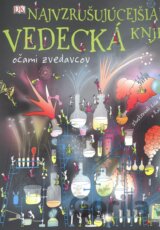 Najvzrušujúcejšia vedecká kniha očami zvedavcov