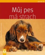 Můj pes má strach