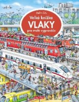 Velká knížka - Vlaky pro malé vypravěče