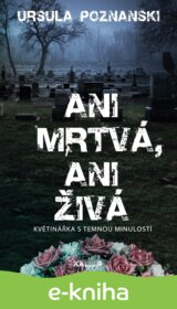 Ani mrtvá, ani živá