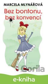 Bez bontonu, bez konvencí