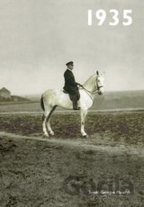 Jaké to tenkrát bylo aneb Co se stalo v roce, kdy jste se narodili 1935