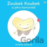 Zoubek Koubek a jeho kamarádi