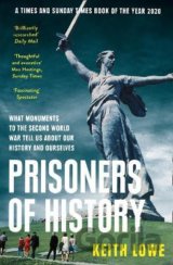Prisoners of History