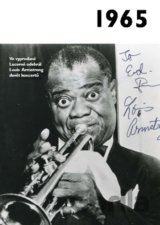 Jaké to tenkrát bylo aneb Co se stalo v roce, kdy jste se narodili 1965