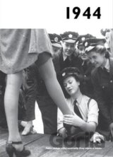 Jaké to tenkrát bylo aneb Co se stalo v roce, kdy jste se narodili 1944