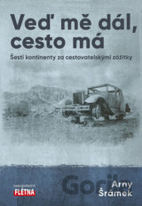 Veď mě dál, cesta má