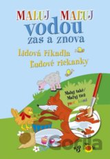 Maluj Maľuj vodou zas a znova Lidová říkadla Ľudové riekanky
