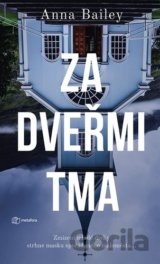 Za dveřmi tma