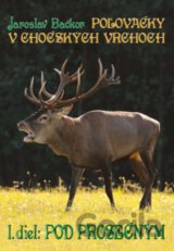 Poľovačky v Chočských vrchoch