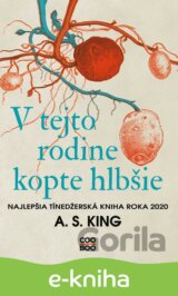 V tejto rodine kopte hlbšie