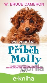 Psí poslání 3: Příběh Molly