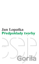 Předpoklady tvorby