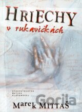 Hriechy v rukavičkách