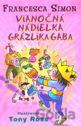 Vianočná nádielka Grázlika Gaba