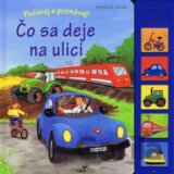 Čo sa deje na ulici