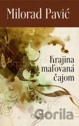 Krajina maľovaná čajom