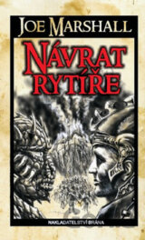 Návrat rytíře