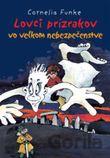Lovci prízrakov vo veľkom nebezpečenstve