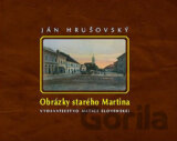 Obrázky starého Martina