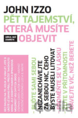 Pět tajemství, která musíte objevit dříve, než zemřete