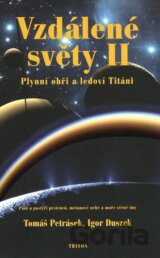 Vzdálené světy II