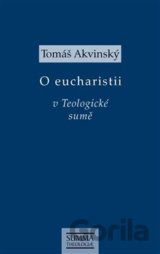 O eucharistii v Teologické sumě