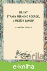 Dějiny Strany mírného pokroku v mezích zákona