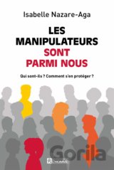 Les manipulateurs sont parmi nous