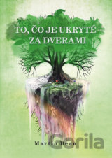 To, čo je ukryté za dverami