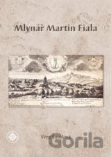Mlynář Martin Fiala jinak Kocour