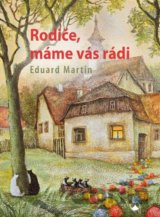 Rodiče, máme vás rádi