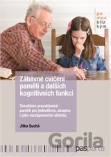Zábavné cvičení paměti a dalších kognitivních funkcí