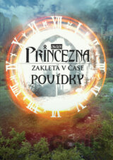 Princezna zakletá v čase - Povídky