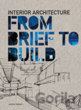 Interior Architecture From Brief to Build