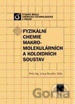 Fyzikální chemie makromolekulárních a koloidních soustav
