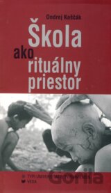 Škola ako rituálny priestor