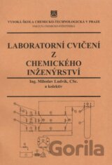 Laboratorní cvičení z chemického inženýrství