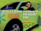 Rychlá a snadná údržba auta pro každou ženu
